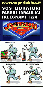 www.superfabbro.it  
 PRONTO INTERVENTO 24H in LOMBARDIA, TOSCANA E LAZIO - MURATORE - IMBIANCHINO - FABBRO APERTURA PORTE - IDRAULICO SPURGHI - ELETTRICISTA - SPAZZACAMINO - RISTRUTTURAZIONE DOPO INCENDIO O ALLAGAMENTO IN LOMBARDIA, Milano, TOSCANA, Firenze e LAZIO, Roma